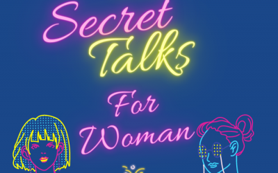Secret Talks for Women